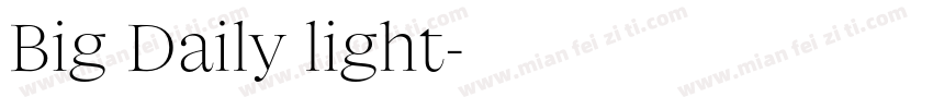 Big Daily light字体转换
